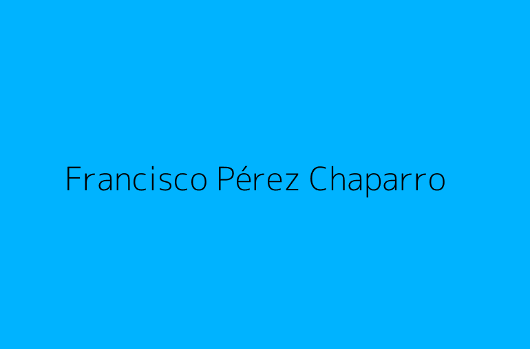 Francisco Pérez Chaparro